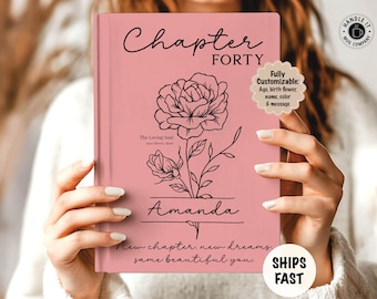 40th Birthday gifts for women Personalized chapter 40 birth flower journal Unusual 40th birthday gifts for her best friend daughter sister