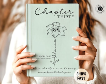 Personalized 30th birthday gifts for her Birth flower journal Custom name notebook Milestone keepsake gift for daughter sister best friend