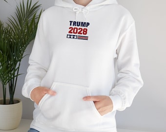 Trump 2028 Hoodie, Trump Hoodie, Trump Sweatshirt, Conservative Apparel, Republican Hoodie, Donald Trump Clothes