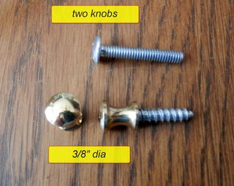 two (2) 3/8"~1/2"~5/8"~3/4" dia solid brass small knobs & 1/2" dia nickel knob both with wood screw and bolt for attaching