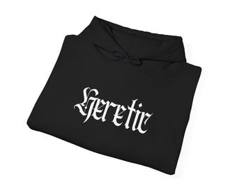 Heretic Gothic Hoodie, Dark Occult, Creepy Horror Merch