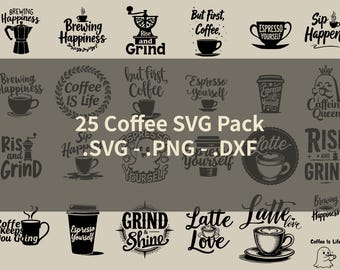 Paquete SVG de 25 cafés: archivos vectoriales / grabados con láser (svg, dxf, png)