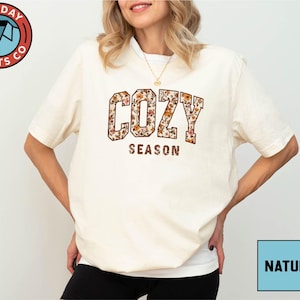 Cozy Season T-Shirt, Fall Floral Cozy Tee, Autumn Leaves Shirt, Retro Cozy Weather Shirt, Pumpkin Spice Fall Sweatshirt, Cozy Season Gift