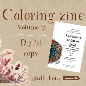 May include: A digital coloring zine titled A Sanctuary of Golden Sand, Volume 2, featuring hand-drawn mandala and geometric designs. The cover displays the text Mystic Harmony, Creative Symmetry, Medieval & Geometric Designs, and @tilli_liora.