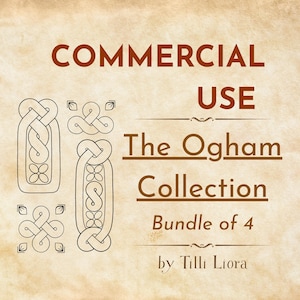 May include: A digital graphic set featuring four black line art knotwork designs on a textured parchment background. The text reads: COMMERCIAL USE The Ogham Collection Bundle of 4 by Tilli Liora. The designs include intricate interlaced patterns.