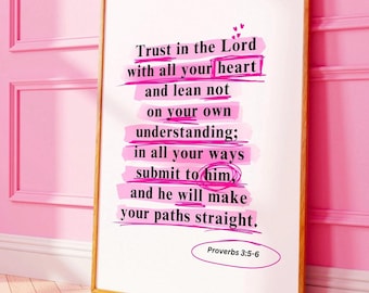 Proverbs 3:5-6 Wall Art Print Christian Bible Verse Decor Trust in the Lord Scripture Poster Pink Christian Home Decor Gift