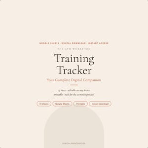 May include: A digital training tracker with the text "Training Tracker" in a serif font. The text "Your Complete Digital Companion" is below. Additional text includes "13 sheets - editable on any device" and "printable - built for the 12-month protocol."