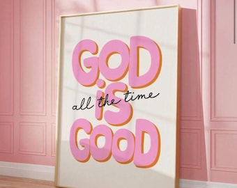 God is Good Print – Pink Christian Scripture, Inspirational Wall Art