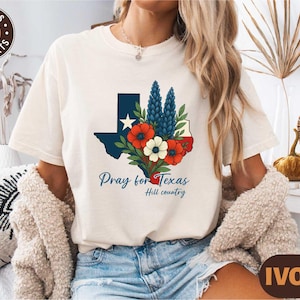 テキサス・ストロング・シャツ、ヒルカントリー洪水救援Tシャツ、テキサスのために祈るTシャツ、グアダルーペ川カー郡カービルTシャツ、テキサス支援スウェットシャツ