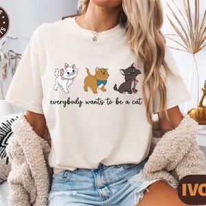 Disney The Aristocats Bonjour Shirt, Everybody Wants To Be A Cat Shirt, Disney Cute Cat Shirt, Cat Lover Gift Shirt, Disney Kitty Shirt
