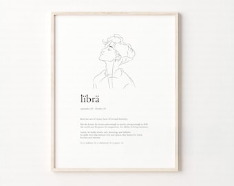 May include: A black and white line drawing of a person's head and shoulders with the word "librä" and the dates "September 23 - October 23" written below. The text below the dates reads: "He is the son of Venus, born of air and harmony. Like the breeze, he moves calm enough to soothe, strong enough to shift, the world sees his grace, his magnetism, his ability to bring harmony. Inside, he holds love, winds, booming and infinite. He works that honors, time and space that honor his truth. He stars and reserves. He is radiant, he is balanced, he is peace."