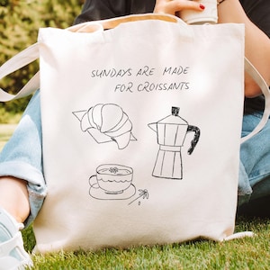 Sundays Are Made for Croissants Canvas Tote Bag, Minimalist Cotton Tote for Coffee Lover, Weekender Bag, Aesthetic Shopper, Cute Foodie Gift
