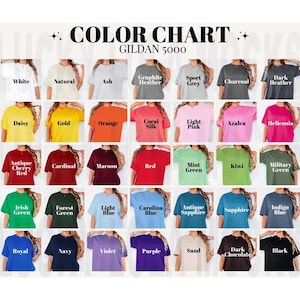 May include: Color chart of Gildan 5000 t-shirts in various colors, including white, natural, ash, graphite heather, sport grey, charcoal, and dark heather. Additional colors include daisy, gold, orange, coral silk, light pink, and azalea.