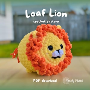 Könnte beinhalten: Ein gehäkeltes Löwenspielzeug mit gelbem Körper und orangefarbener Mähne. Der Text "Loaf Lion crochet pattern" ist oben und "PDF download" unten zu sehen. Der Löwe hat schwarze Augen und eine weiße Schnauze.