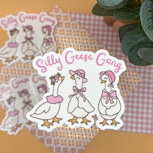 Silly Geese Gang Sticker: Funny Laptop, Water Bottle Decal