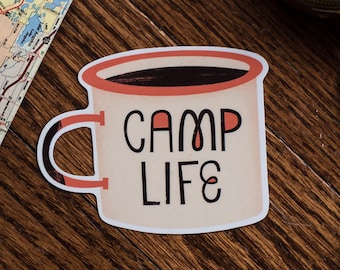 Camp Life Vinyl Sticker | Camping Sticker, Camp Sticker, Mug Sticker, Die Cut, Decal