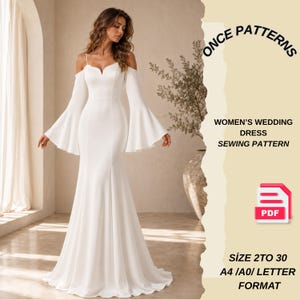 Può includere: Un cartamodello per abito da sposa bianco lungo fino a terra con scollo a cuore, design con spalle scoperte e maniche lunghe a campana. Il testo recita: ONCE PATTERNS, WEDDING DRESS SEWING PATTERN, PDF, SIZE 2 TO 30, A4/A0/LETTER FORMAT.