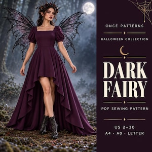 May include: A dark purple high-low dress with puff sleeves and a square neckline, paired with black lace wings. The text reads: ONCE PATTERNS HALLOWEEN COLLECTION DARK FAIRY PDF SEWING PATTERN US 2-30 A4 A0 LETTER.