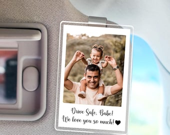 Custom Sun Visor Picture Clip, Family Photo Car Visor Clip, Dad Visor Clip, Drive Safe Visor Clip, Father&#39;s Day Gift, Anniversary Gift