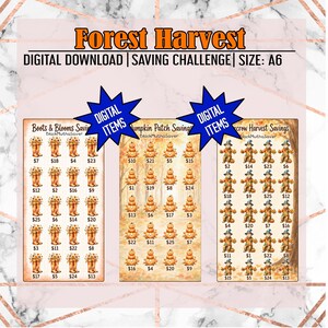 May include: A Forest Harvest digital download A6 saving challenge set featuring three trackers: Boots & Blooms, Pumpkin Patch, and Scarecrow Harvest. Each tracker displays rows of themed icons with dollar amounts for tracking financial goals.