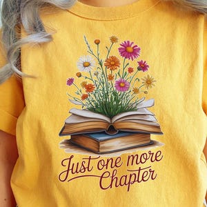 Just One More Chapter Book PNG, Floral Book Lover Digital Download, Reading Sublimation Design for Readers, Literary Flowers Art