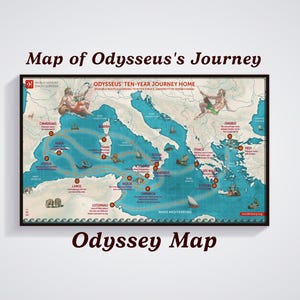 May include: A framed map titled Map of Odysseus's Journey and Odysseus's Ten-Year Journey Home. The map displays the Mediterranean Sea with a route marked in red, featuring illustrations of mythological figures, ships, and sea creatures.