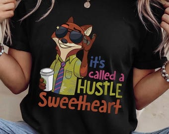 Zootopia Nick Wilde "It's Called a Hustle Sweetheart" Graphic T-Shirt, Men's & Women's Cotton Tee