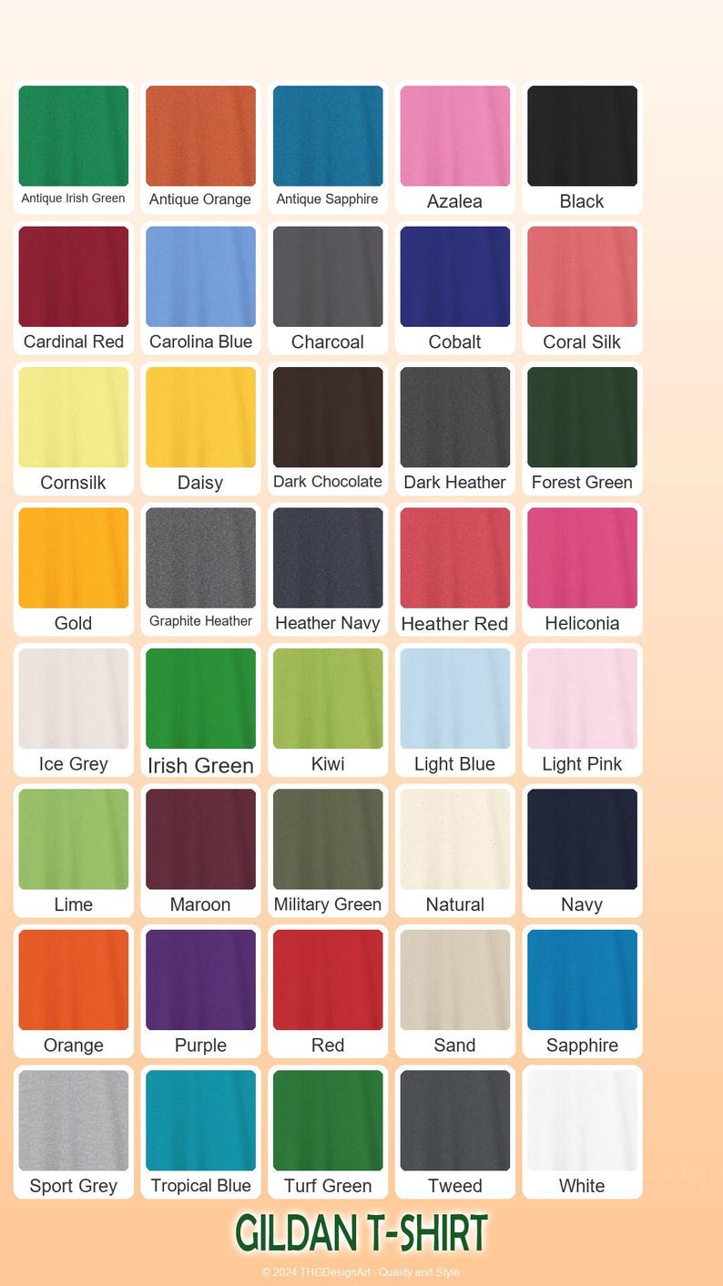 May include: A color chart of Gildan T-shirts, showcasing a variety of solid colors. The chart includes shades like Antique Irish Green, Azalea, Black, Cardinal Red, and more. The Gildan T-shirt logo is at the bottom.