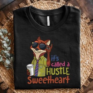 Koszulka z grafiką „To się nazywa Hustle Sweetheart” Nicka Wilde'a z filmu „Zootopia”, męska i damska bawełniana koszulka zdjęcie 7