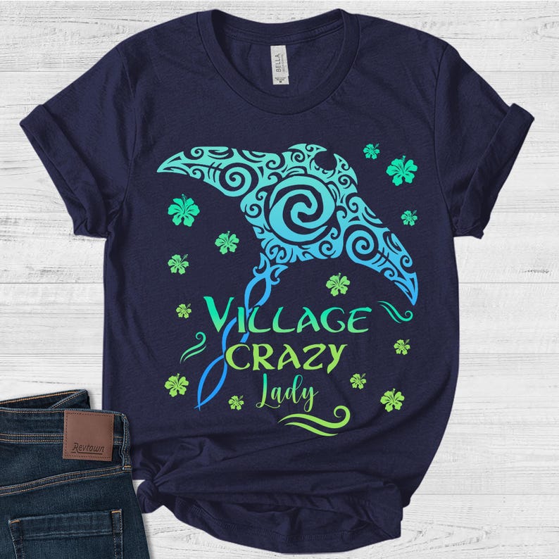 Village Crazy Lady Tee, Grandma Tala Shirt, Moana Mom Shirt, Mother's Day Gift, Grandma Gift Ideas, Moana Stingray Tee image 3