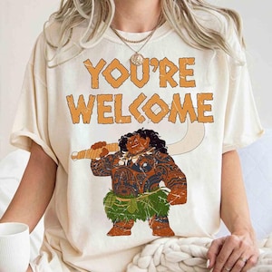 Disney Moana Maui Confident Pose You're Welcome Tee, Funny Moana Shirt, Family Vacation Disneyland Trip, Comfort Color, WDW Magic Kingdom image 1