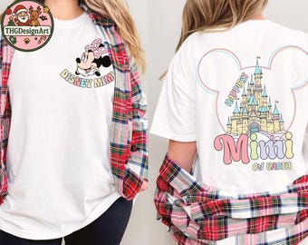 Personalized Disney Mimi T-Shirt, Kid Shirt, Disney Birthday Gift for Girls, Happiest Mimi On Earth, Two-sided Design, Family Vacation Tee