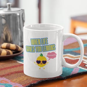 Funny Lemon Coffee Mug: Handmade Ceramic, When Life Gives You Lemons