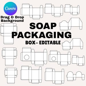 May include: A selection of editable soap packaging box templates in different shapes and sizes. The design features black outlines on a light background, with the text "SOAP PACKAGING BOX - EDITABLE". A Canva logo is visible.