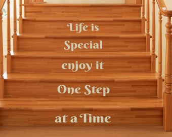 Stair Decal Life is Special Enjoy It One Step, Motivational Vinyl Wall Lettering for Stairs, Farmhouse Home Inspirational Decoration