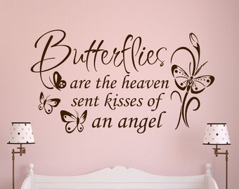 Bedroom Wall Decal Butterflies are Kisses, Girl Nursery Vinyl Wall Lettering, Playroom Butterfly Wall Quote, Birthday Christmas Gift Girl