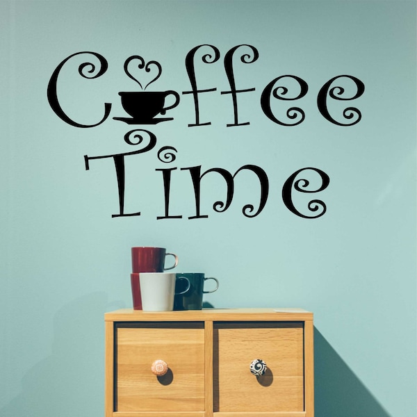 Farmhouse Kitchen Wall Decal Coffee Time, Coffee Lovers Vinyl Wall Lettering, Home Coffee Bar Decal, Coffee Shop Office Break Room Decor