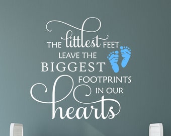 Nursery Wall Decal Littlest Feet Biggest Footprints in Heart, Whimsical Baby Bedroom Vinyl Wall Lettering, Gift for New Baby or Baby Shower