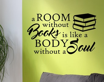 Library Wall Decal A Room without Books, Book Lovers Home Wall Decoration, Vinyl Wall Lettering Reading Class Quotes, Gift for Librarian