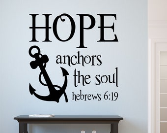 Christian Wall Decal Hope Anchors Soul, Religious Vinyl Wall Lettering, Bible Quote for Nautical Beach Decor, Inspirational Scripture Verse