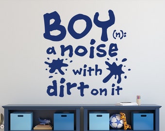 Playroom Wall Decal Boy Definition A Noise with Dirt, Vinyl Wall Lettering for Boy Bedroom, Whimsical Nursery Wall Art for Baby Boy