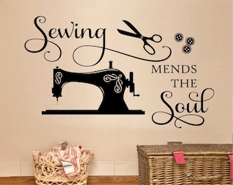 Craft Room Wall Decal Sewing Mends The Soul, Sewing Room Vinyl Wall Lettering, Crafting Office Wall Quote, Gift for Seamstress or Crafter