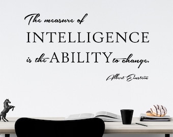 Office Wall Decal Measure of Intelligence Albert Einstein, Inspirational Vinyl Wall Lettering for Office, Motivational Words for the Dorm