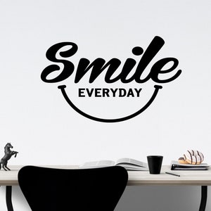 Motivational Wall Decal Smile Everyday, Dentist Office Vinyl Wall Lettering, Smiley Face Home Decoration, Inspirational Happy Face Sticker