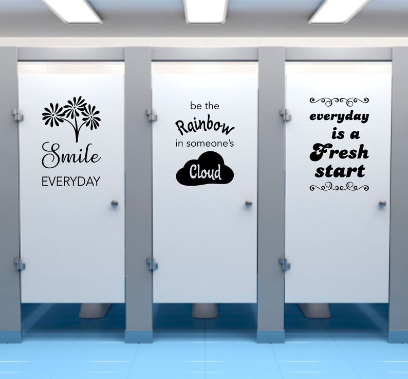 School Bathroom Stall Vinyl Decals, Inspirational Girl Bathroom Decoration, Quotes for Bathroom Stall Doors, Wall Words for Bathroom Decor image 3