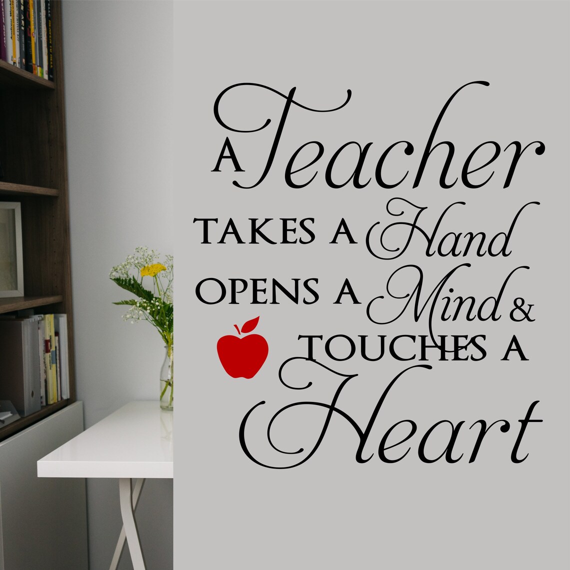 Classroom Wall Decal Teacher Touches Heart Motivational - Etsy