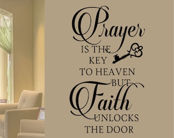 Christian Wall Decal Prayer is Key Faith Unlocks, Religious Vinyl Wall Lettering, Bible Quote for Home Decor, Inspirational Scripture Verse