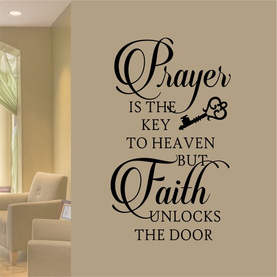 JS Artworks Prayer is The Road to Heaven but Faith Opens The Door Vinyl Wall Art Decal Sticker JS Artworks Prayer is The Road to Heaven but Faith Opens The Door Vinyl Wall Art Decal Sticker