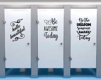 School Bathroom Stall Vinyl Decals, Inspirational Girl Bathroom Decoration, Quotes for Bathroom Stall Doors, Wall Words for Bathroom Decor