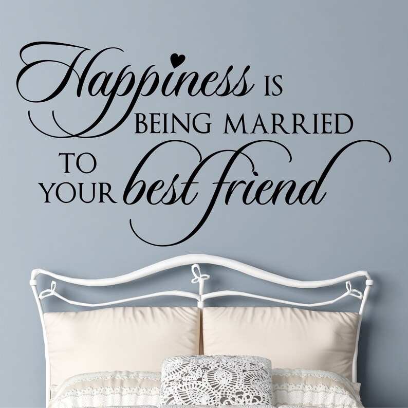 Happiness Married Best Friend Decal Romantic Wall Quote Love Etsy